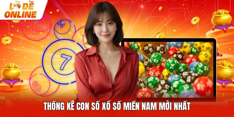 Thống kê con số xổ số miền Nam mới nhất